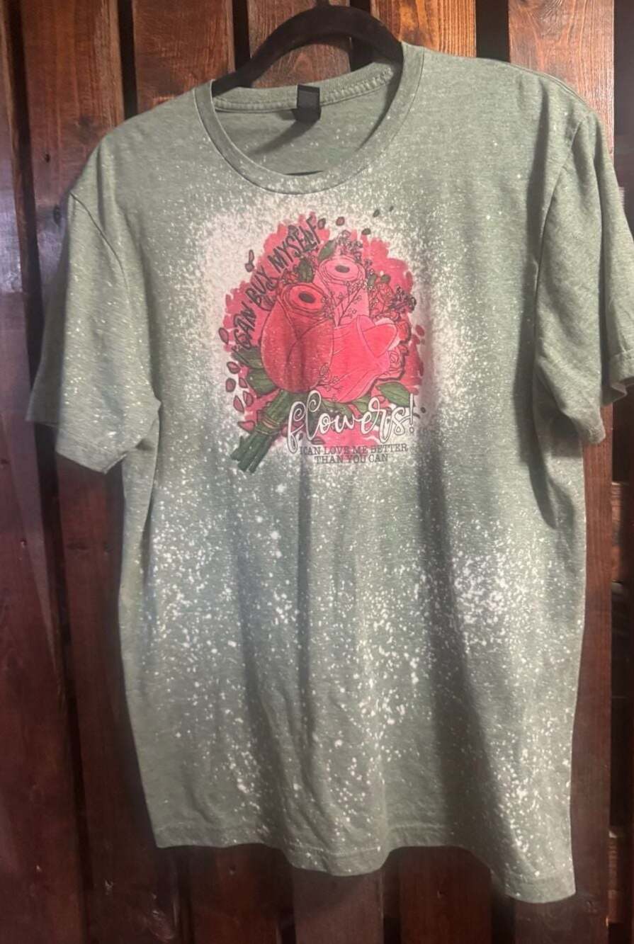 Gildan Bleached Green Graphic T-Shirt I Can Buy Myself Flowers Size M